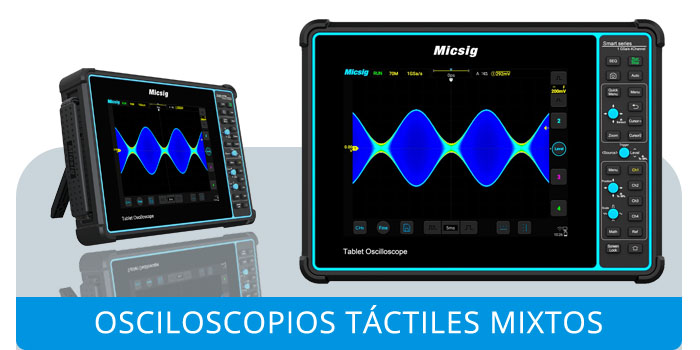 Osciloscopios Táctiles Mixtos Micsig